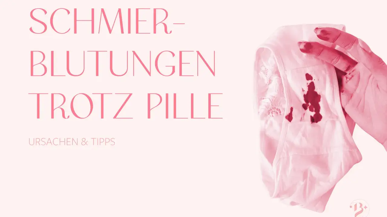 Schmierblutungen trotz Pille? Ein besorgter Gedanke, der viele Frauen beschäftigt. Ursachen & Tipps.