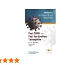 Leitfaden zur Diagnostik und Therapie von Post-COVID- und Post-Vac-Syndrom, Spikeopathie. Praktische Anleitung für Therapeuten.